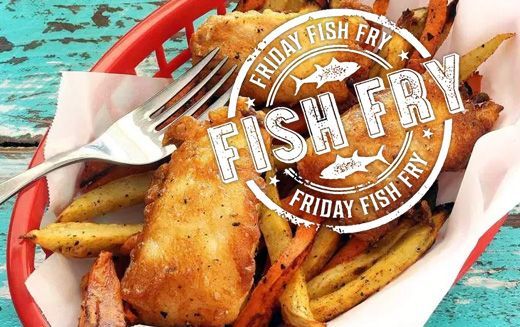 Fish Fryday - It's still a thing!